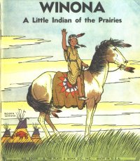 Image of Winona - A Little Indian of the Prairies